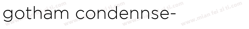 gotham condennse字体转换